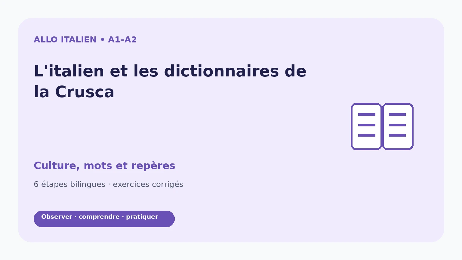 Pictogramme culturel symbolique et titre du parcours L'italien et les dictionnaires de la Crusca